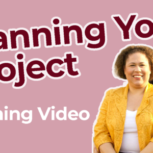 Planning Your Project Training Video
